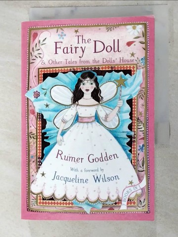 【書寶二手書T7／原文小說_LNV】The Fairy Doll & Other Tales from the Doll's House_Rumer Godden