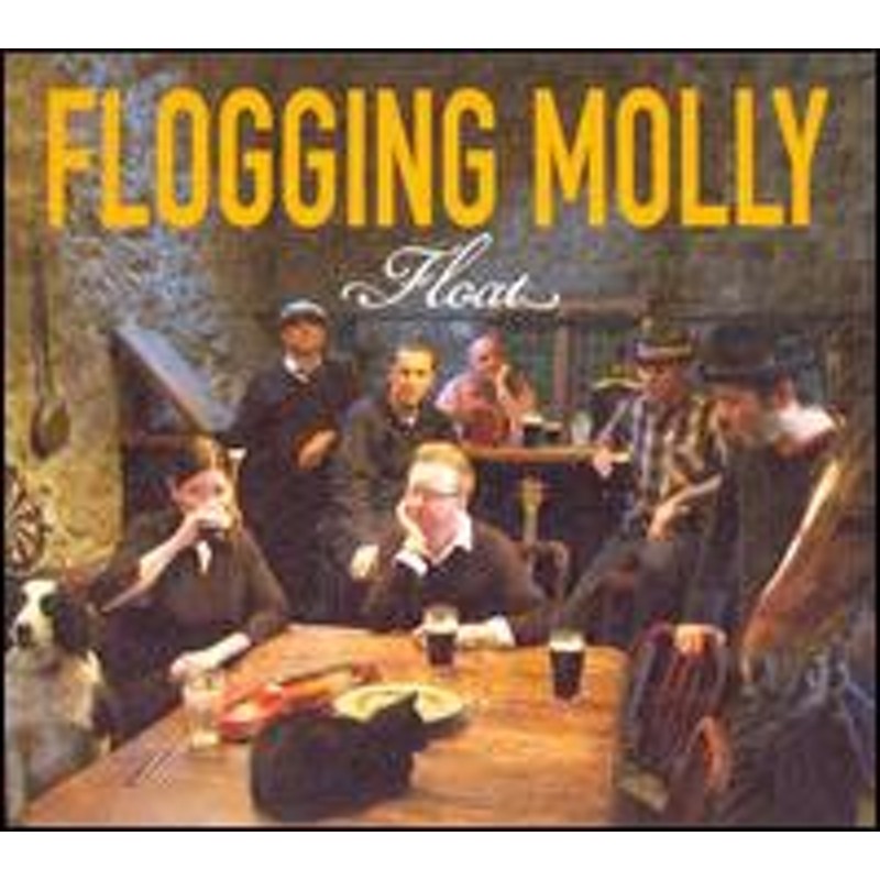 Flogging Molly Float 輸入盤cd フロッギング モリー 通販 Lineポイント最大1 0 Get Lineショッピング