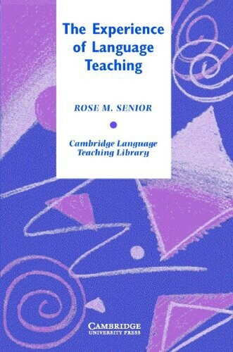 The Experience of Language Teaching (1版) Senior 2005 Cambridge