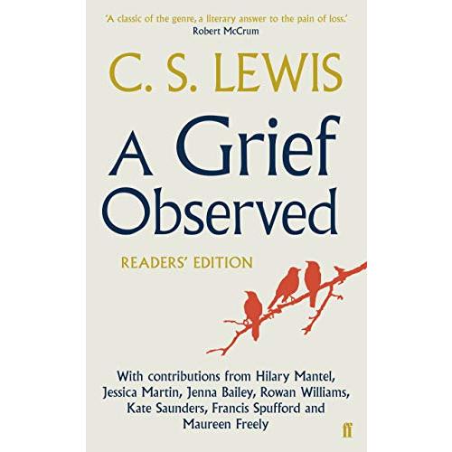 A Grief Observed (Readers' Edition)