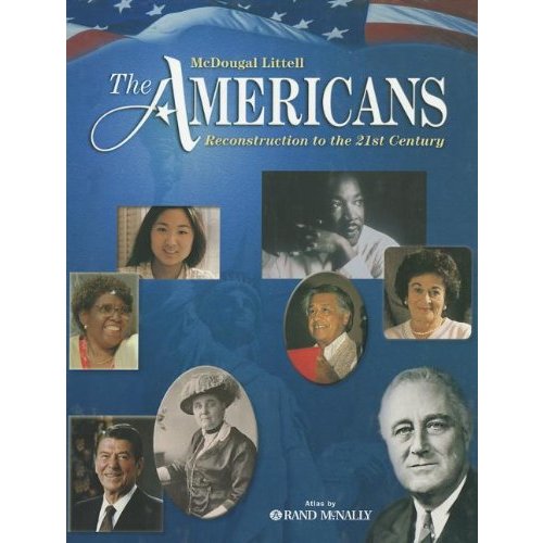 The Americans  Grades 9-12 Reconstruction to the 21st Century: Mcdougal Littell the Americans
