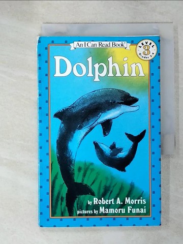 【書寶二手書T4／原文小說_C3N】Dolphin_Morris, Robert A.