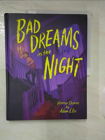 【書寶二手書T8／兒童文學_UG4】Bad Dreams in the Night_Ellis, Adam