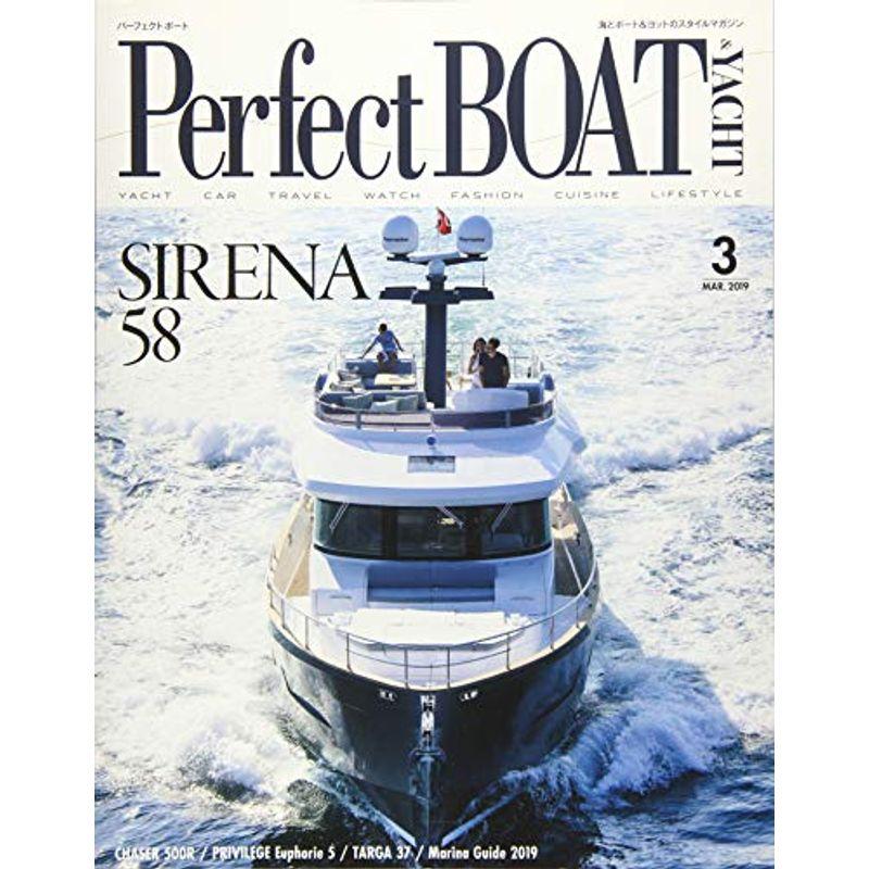 Perfect BOAT(パーフェクトボート) 2019年 03 月号 雑誌