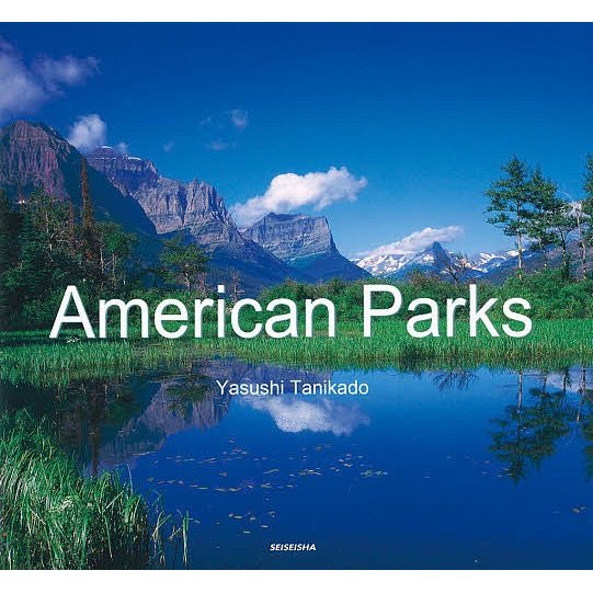 American Parks 谷角靖 著