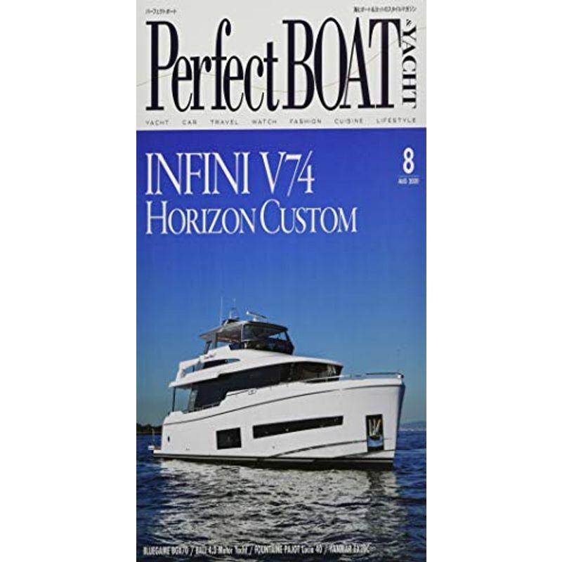 Perfect BOAT(パーフェクトボート) 2020年 08 月号 雑誌