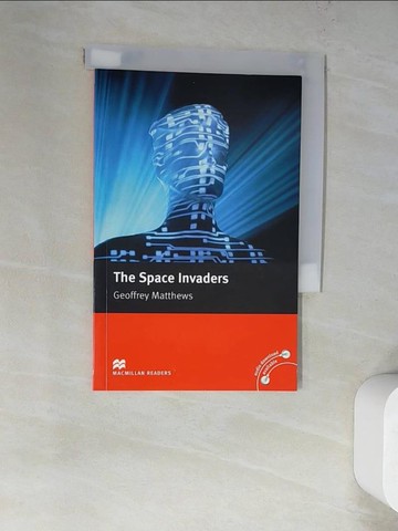 【書寶二手書T3／語言學習_WV9】Macmillan(Intermediate):The Space Invaders_Geoffrey Matthhews