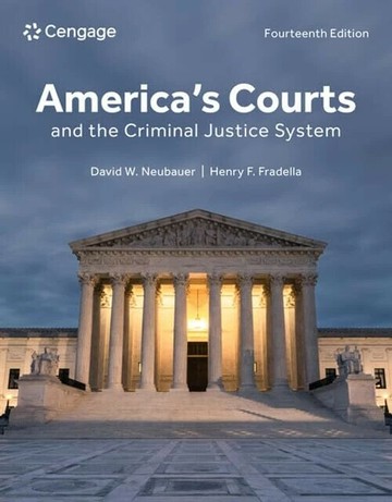 America’s Courts and the Criminal Justice System (14版) Neubauer, David,Fradella, Henry 2026 Cengage