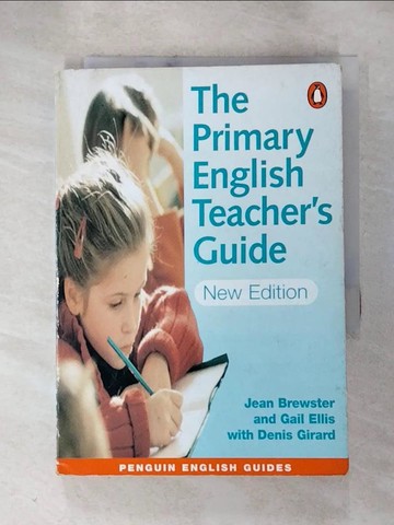 【書寶二手書T3／語言學習_HOH】The primary English teacher's guide_Gail Ellis, Jean Brewster, Denis Girard