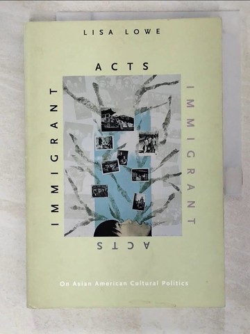 【書寶二手書T3／原文小說_ECY】Immigrant Acts - PB_Lowe, Lisa