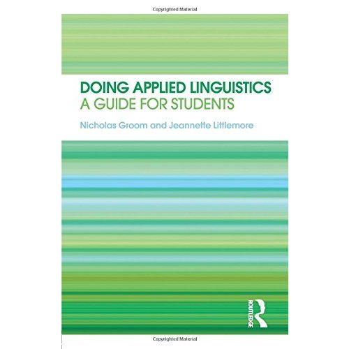 Doing Applied Linguistics: A guide for students