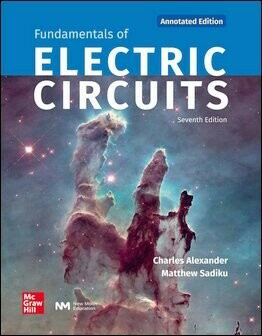 Fundamentals of Electric Circuits Annotated Edition 7/e Alexander 2023 McGraw-Hill