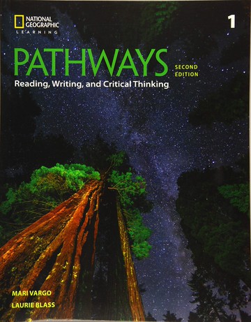 Pathways (1): Reading, Writing, and Critical Thinking (2版) Blass 2017 Cengage