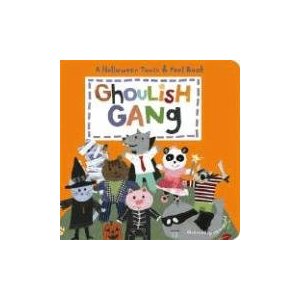 Ghoulish Gang: Halloween Touch  Feel Book (Halloween Touch  Feel Books)