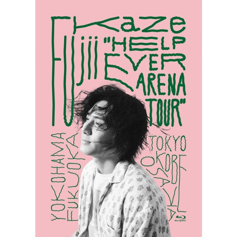Kaze　HELP　EVER　Blu-Ray　ARENA　TOUR　通販　ユニバーサルミュージック　LINEショッピング　Fujii　LINEポイント最大GET