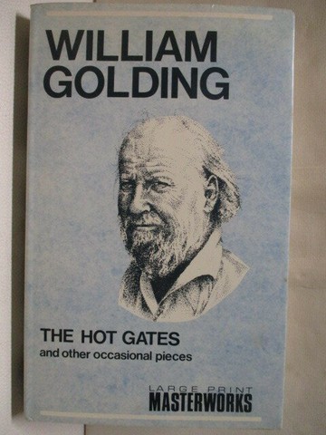 【書寶二手書T3／原文書_W6U】The Hot Gates _ William Golding