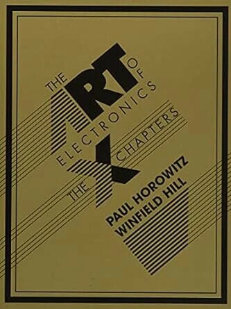 The Art of Electronics: The x Chapters (1版) Paul Horowitz 2020 Cambridge