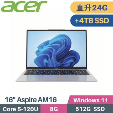 ACER Aspire AM16-54P-59A0 (C5-120U/8G+16G/512G+4TB PCIe/W11/16)特仕