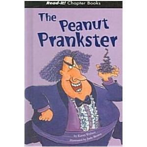 The Peanut Prankster (Library)