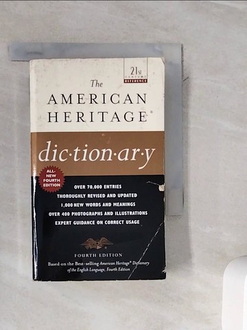 【書寶二手書T8／原文書_WMY】The American Heritage Dictionary: Fourth Edition (21st Century Reference)_Random House