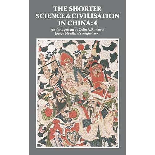 The Shorter Science and Civilisation in China: Volume