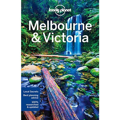 Lonely Planet Melbourne  Victoria (Regional Guide)