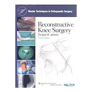 Reconstructive Knee Surgery (Hardcover  3)