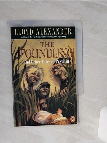 【書寶二手書T1／原文小說_TGU】The Foundling and Other Tales of Prydain_Alexander, Lloyd