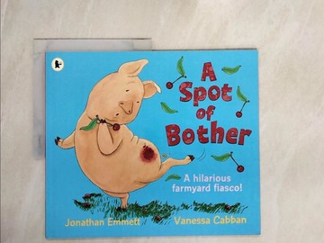 【書寶二手書T4／少年童書_ZNH】A Spot of Bother_Jonathan Emmett