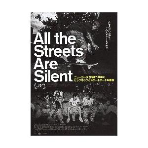 映画チラシ／ All　the　Streets　Are　Silent　　A　定型