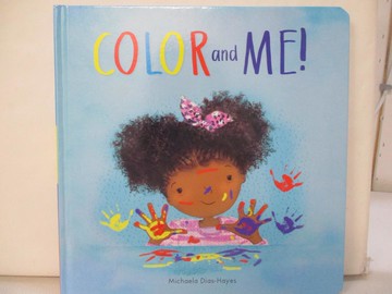 【書寶二手書T4／少年童書_T6G】Color and Me_Dias-Hayes, Michaela