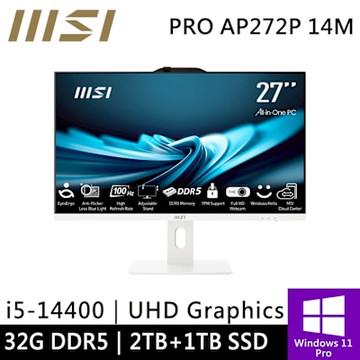 微星 PRO AP272P 14M-631TW-SP6 27型 白(i5-14400/32G/2TB+1TB/W11P)特仕版