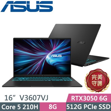ASUS V16 V3607VJ-0031K210H 靜謐黑(Core 5 210H/8G/512G/RTX3050 6G/16吋WUXGA/W11)電競筆電
