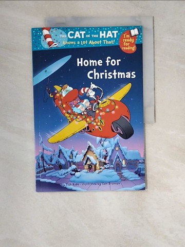 【書寶二手書T5／兒童文學_SBE】The Cat in the Hat: Home for Christmas_Tish Rabe
