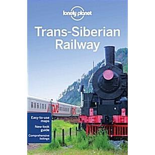 Lonely Planet Trans-Siberian Railway (Paperback   Revised)