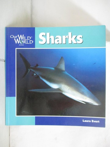 【書寶二手書T8／少年童書_Q1J】Sharks_Evert, Laura/ McGee, John F. (ILT)