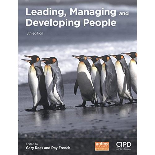 Leading, Managing and Developing People