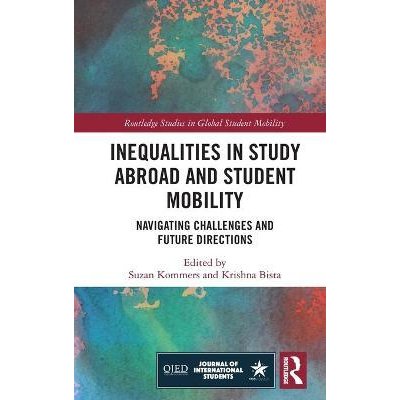 Inequalities in Study Abroad and Student Mobility: Navigating Challenges and Future Directions