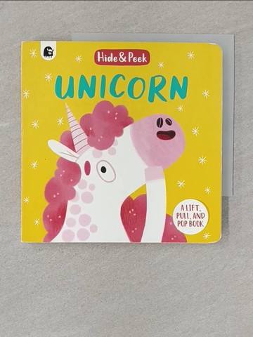 【書寶二手書T1／兒童文學_STP】Unicorn: A Lift, Pull and Pop Book_Semple, Lucy