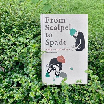 From Scalpel to Spade / Arthur van Langenberg