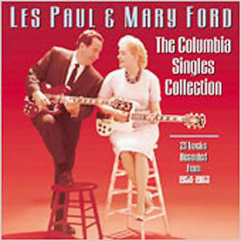 Les Paul Mary Ford Columbia Singles Collection 輸入盤cd レス ポール メリー フォード 通販 Lineポイント最大1 0 Get Lineショッピング