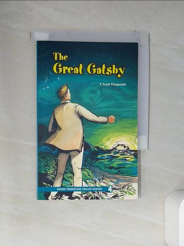 【書寶二手書T5／兒童文學_VCE】Grat Gatsby (Oxfore Progressive English Rea)_Fitzgerald, F Scott