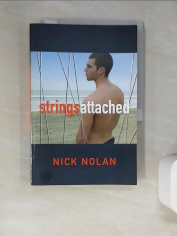 【書寶二手書T3／原文小說_SCH】Strings Attached_Nolan, Nick