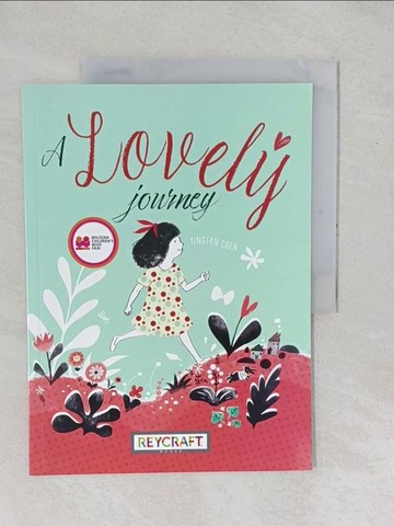 【書寶二手書T1／少年童書_YX7】A Lovely Journey_Chen,Yingfan