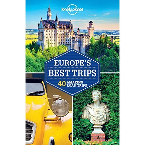 Lonely Planet Europe's Best Trips (Trips Country)