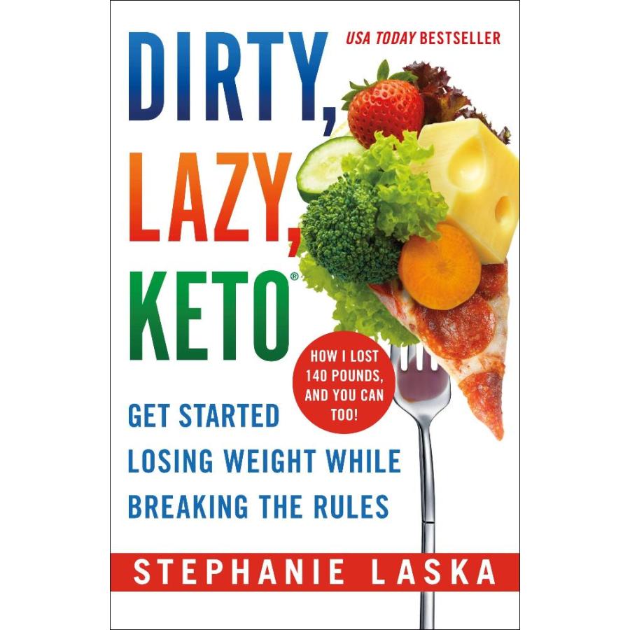 DIRTY LAZY KETO Revised and Expanded