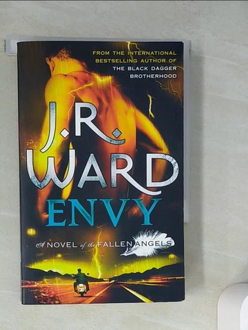 【書寶二手書T7／原文小說_RWH】Envy：Number 3 in series_J. R. Ward