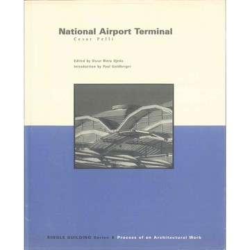 SB:NATIONAL AIRPORT -9781564965455 絕版英文設計書 [建築人設計人的店-上博圖書]