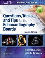 Questions, Tricks, and Tips for the Echocardiography Boards (2版) Sorrell  Wolters Kluwer (LWW)