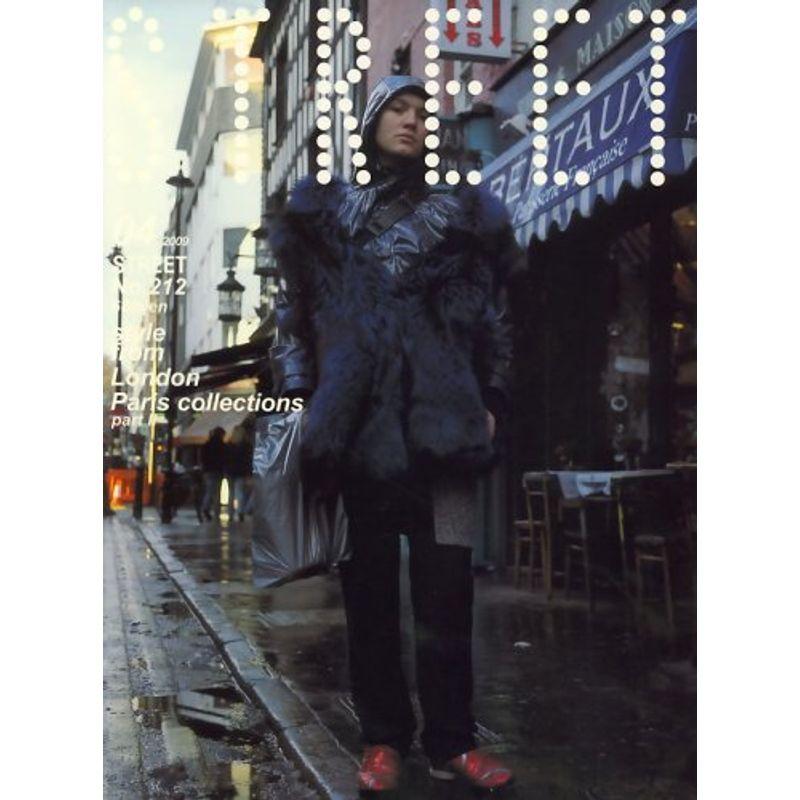 STREET (ストリート) 2009年 04月号 雑誌